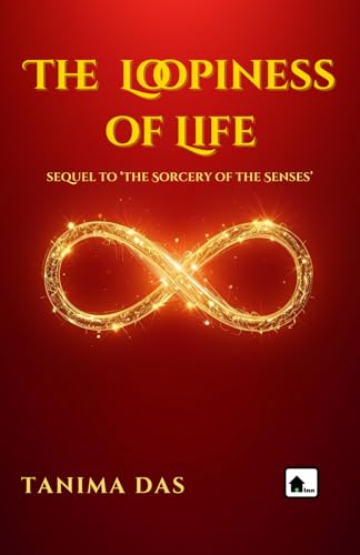 Imagen de stock para The Loopiness of life: 2 (The Sorcery of the Senses)