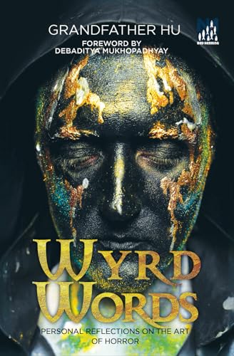 Immagine stock per Wyrd Words: Personal Reflection On The Art Of Horror