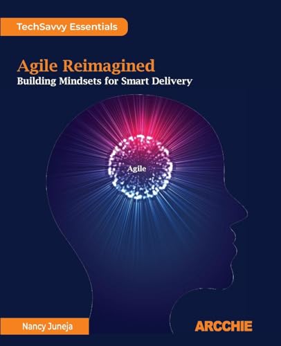 Image d?archive pour Agile Reimagined: Building Mindsets for Smart Delivery