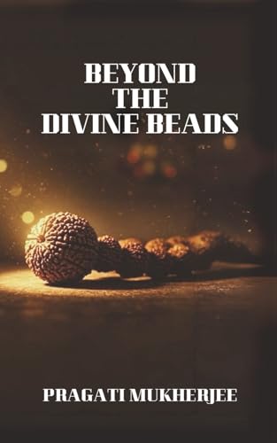 Immagine stock per Beyond The Divine Beads: Unlocking the Secrets of Rudraksha