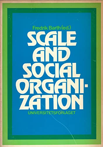 Beispielbild fr Scale and Social Organization zum Verkauf von Better World Books