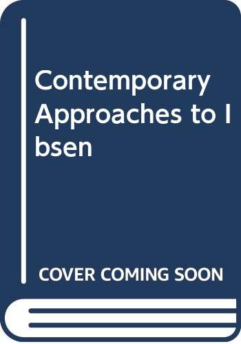 Stock image for Contemporary Approaches to Ibsen for sale by Wonder Book