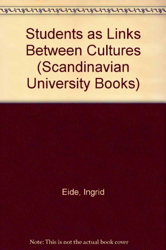 9788200044963: Students as Links Between Cultures (Scandinavian University Books)