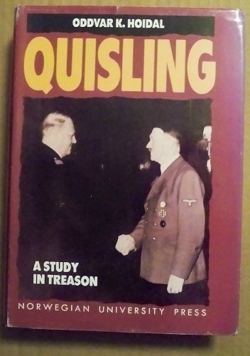 Beispielbild fr QUISLING: A STUDY IN TREASON zum Verkauf von The Military History Bookshop