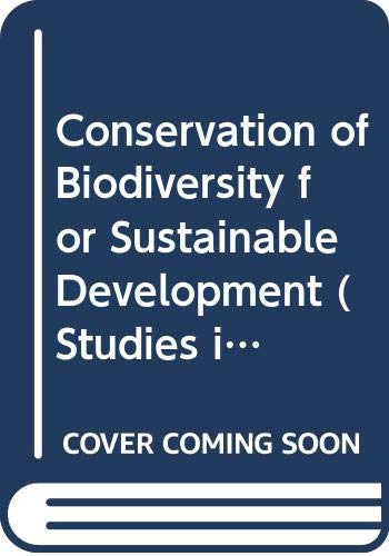 Imagen de archivo de Conservation of Biodiversity for Sustainable Development a la venta por Better World Books