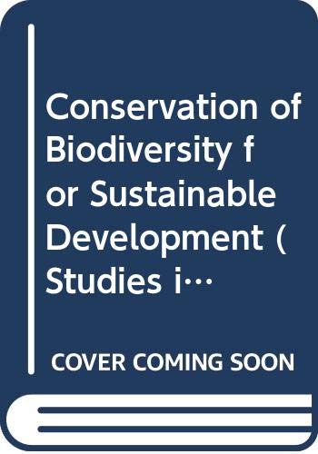 9788200215080: Conservation of Biodiversity for Sustainable Development (Studies in Conservation Biology, Vol 1)