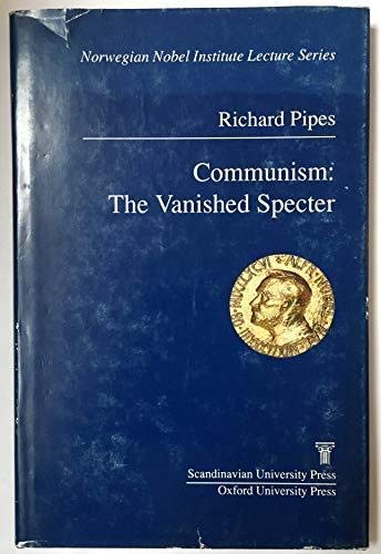 9788200219088: Communism: The Vanished Specter (Norwegian Nobel Institute Lecture S.)