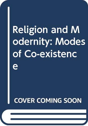 Religion and Modernity Modes of Coexistence (9788200226567) by Repstad, Pal