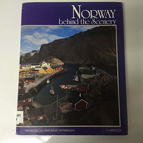 Stock image for Norway: Behind the Scenery for sale by St Vincent de Paul of Lane County