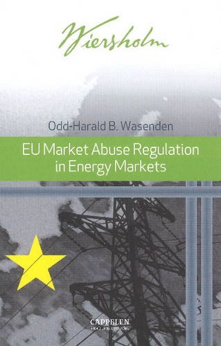 Stock image for EU Market Abuse Regulation in Energy Markets for sale by PBShop.store US