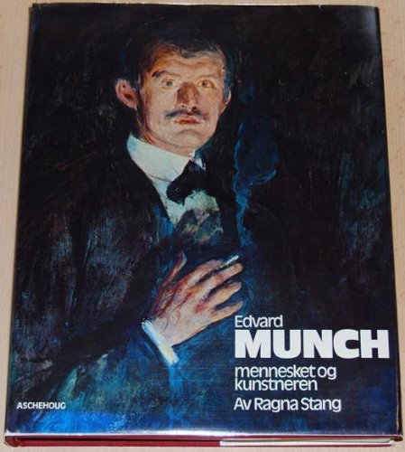Stock image for Edvard Munch: Mennesket og kunstneren (Norwegian Edition) for sale by West Coast Bookseller