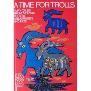 Beispielbild fr A Time for Trolls: Fairy Tales from Norway (Tanum of Norway Tokens Series) zum Verkauf von WorldofBooks