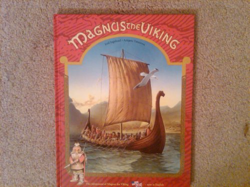 Imagen de archivo de Magnus the Viking (The Adventures of Magnus the Viking) a la venta por Better World Books