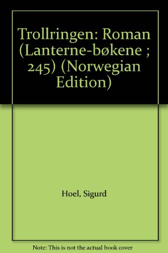 9788205080669: Trollringen: Roman (Lanterne-bkene ; 245) (Norwegian Edition)