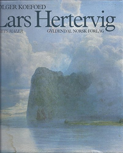 9788205149823: Lars Hertervig, Lysets Maler
