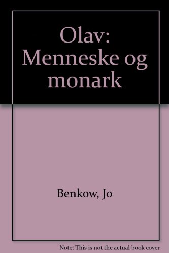 9788205201927: Olav: Menneske og monark