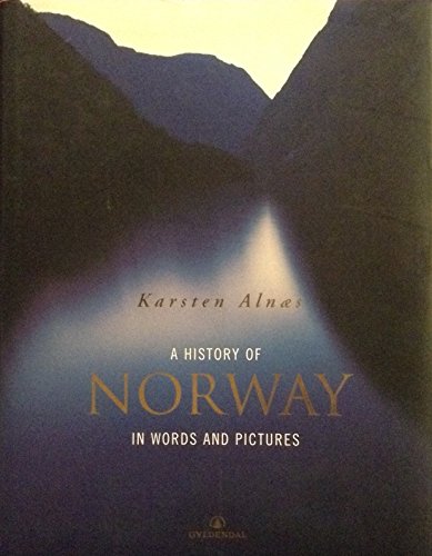 Stock image for A History of Norway in Words and Pictures for sale by ThriftBooks-Dallas