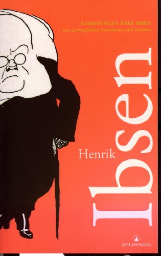 Beispielbild fr usserungen ber Ibsen. Von norwegischen Autorinnen und Autoren. zum Verkauf von Antiquariat Bcherkeller