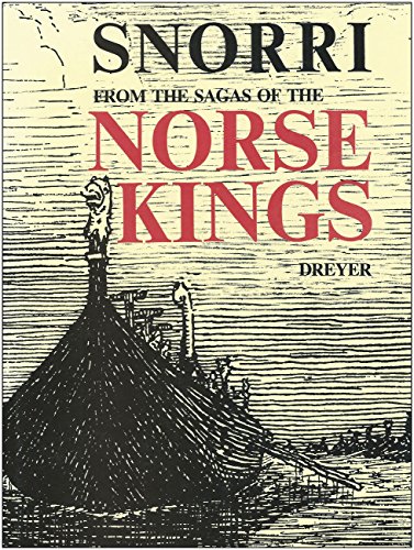 Imagen de archivo de From the Sagas of the Norse Kings With an Appendix: the Norse Voyages to Vinland About 1000 A.D. a la venta por BookManBookWoman Books