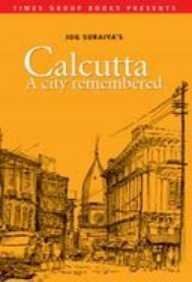 Imagen de archivo de Calcutta- A City Remembered a la venta por medimops