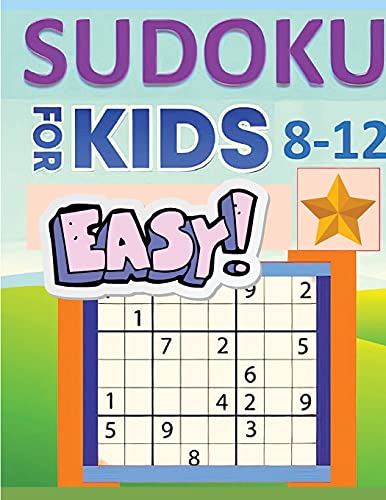 Beispielbild fr Sudoku For Kids Ages 6-12: Easy Sudoku Puzzles For Kids And Beginners, With Solutions zum Verkauf von Buchpark