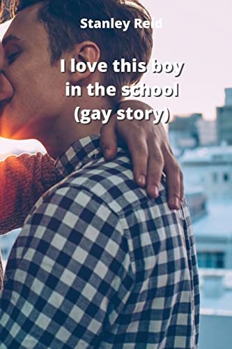 9788219215859: I love this boy in the school (gay story)