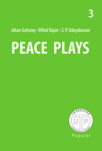 Peace Plays (9788230007204) by Johan Galtung