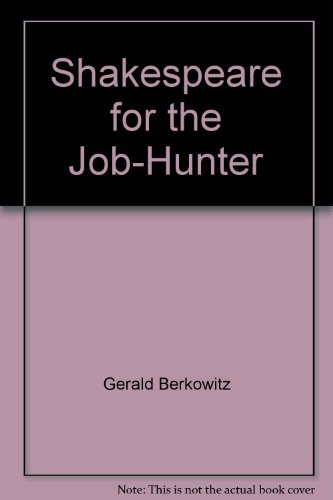 Shakespeare for the Job-Hunter