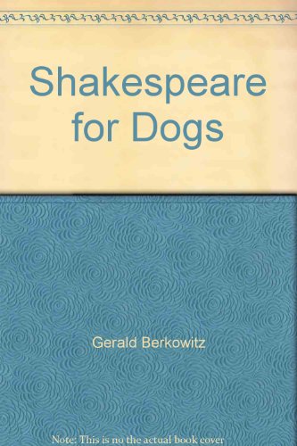 Shakespeare for Dogs