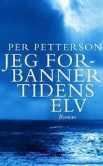 9788249505951: Jeg forbanner tidens elv