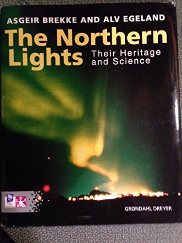 Imagen de archivo de The northern lights: Their heritage and science a la venta por WorldofBooks