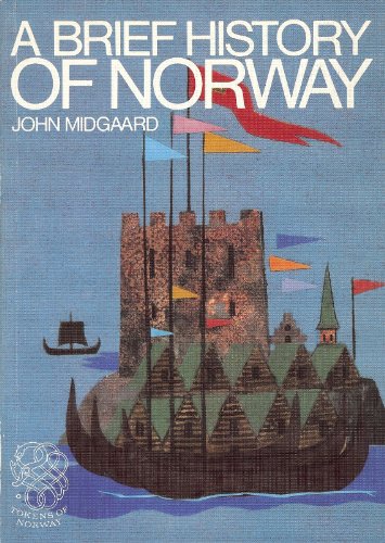 Stock image for A Brief History of Norway for sale by Front Cover Books