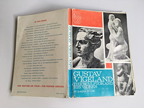 Stock image for Gustav Vigeland: The Sculptor and His Works for sale by Open Books