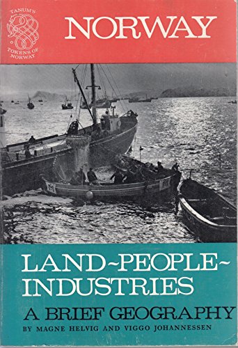 9788251802512: Norway: Land, people, industries : a brief geography (Tanum's tokens of Norway)