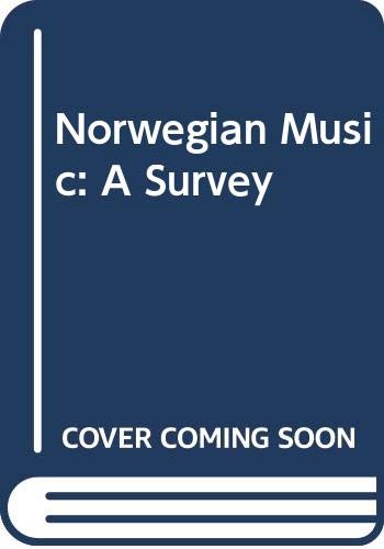 Beispielbild fr Norwegian Music : A Survey zum Verkauf von TotalitarianMedia