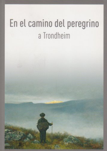 Stock image for On The Pilgrim Way To Spanish for sale by Kennys Bookstore