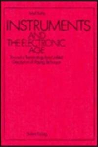 Imagen de archivo de instruments and the electronic age a la venta por Antiquariat Walter Nowak