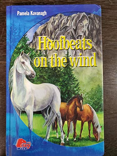Stock image for Hoofbeats on the Wind for sale by ThriftBooks-Dallas