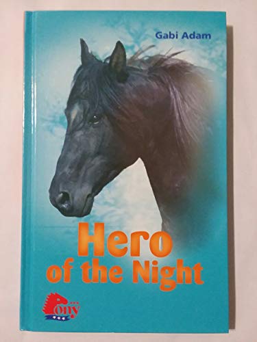 Stock image for Hero of the Night for sale by SecondSale