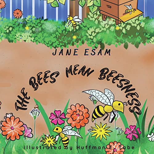 Imagen de archivo de The Bees Mean Beesness a la venta por Lucky's Textbooks