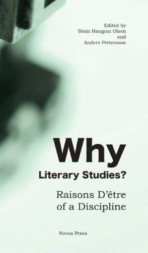 Beispielbild fr Why Literary Studies: Raison D'etre of a Discipline zum Verkauf von Joseph Burridge Books