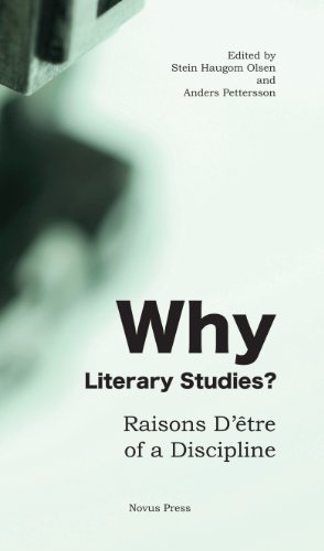 Imagen de archivo de Why Literary Studies: Raison D'etre of a Discipline a la venta por Joseph Burridge Books