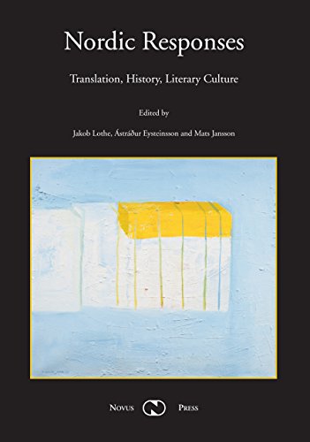 Imagen de archivo de Nordic Responses. Translation, History, Literary Culture a la venta por Joseph Burridge Books