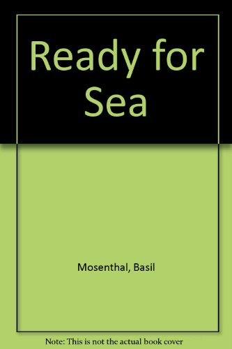 Stock image for Ready for Sea for sale by WorldofBooks