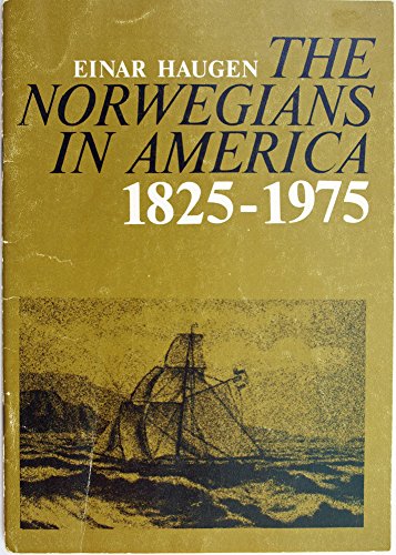 Stock image for The Norwegians in America, 1825-1975 for sale by Wonder Book