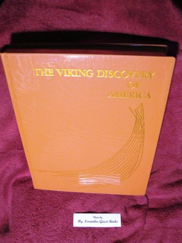 Stock image for The Viking Discovery of America [signed by the President of Iceland and Queen of Norway] for sale by Riverby Books