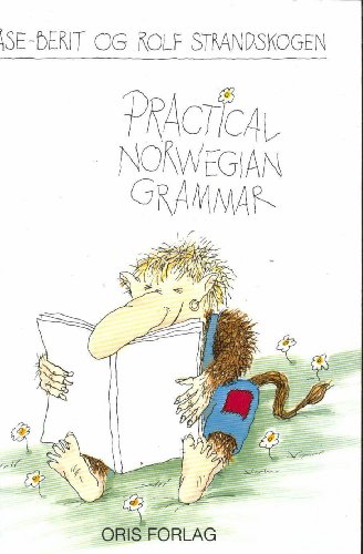 Stock image for Practical Norwegian Grammar (English and Norwegian Edition) for sale by GF Books, Inc.
