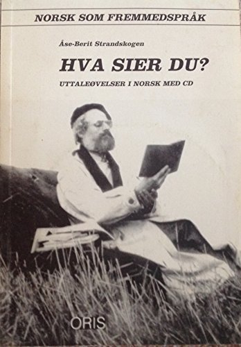 Stock image for Hva sier du? : Uttaleovelser i norsk med CD for sale by Wonder Book