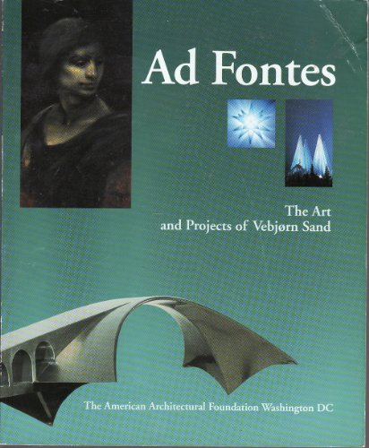 Stock image for Ad Fontes: The Art and Projects of Vebjorn Sand for sale by HPB-Emerald