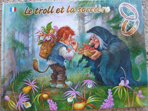 Stock image for le troll et la sorciere for sale by Ammareal